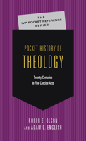 Pocket History of Theology (The Ivp Pocket Reference) 0830827048 Book Cover