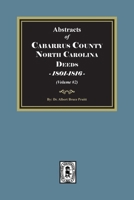Cabarrus County, North Carolina Deeds, 1801-1816. 1639147233 Book Cover