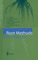 Root Methods: A Handbook 3540667288 Book Cover