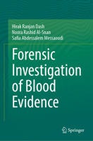 Forensic Investigation of Blood Evidence 9819591821 Book Cover
