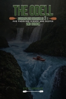 The Odell Buckenflush Chronicles 3: Paddling Higher and Deeper B0F46NMY1M Book Cover