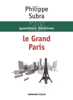 25 questions décisives sur le Grand Paris 2200242948 Book Cover