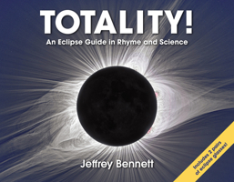 Totality!: An Eclipse Guide in Rhyme and Science null Book Cover