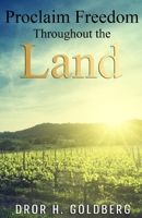 Proclaim Freedom Throughout the Land B0G87RNL48 Book Cover