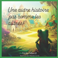 Une autre histoire pas comme les autres (French Edition) B0CP3119R6 Book Cover