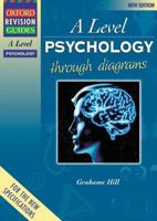 Psychology A Level Through Diagrams 0199134227 Book Cover