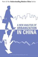 A New Analysis of Urbanization in China 1910760080 Book Cover
