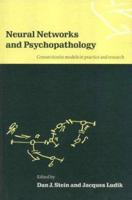 Neural Networks and Psychopathology: Connectionist Models in Practice and Research