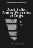 Discriminative Stimulus Properties of Drugs 1468430920 Book Cover