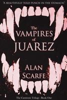 The Vampires of Juarez 0968971857 Book Cover