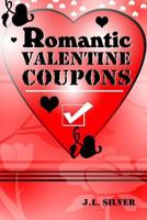 Romantic Valentine Coupons 1523284048 Book Cover