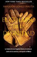 El Colapso de La Dignidad 0615911188 Book Cover
