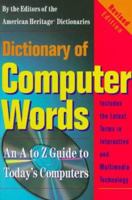 Dictionary of Computer Words: Revised Edition 0395728347 Book Cover