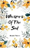 Whispers of The Soul B0FBGZ4BVD Book Cover