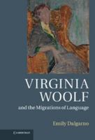 Virginia Woolf and the Migrations of Language 1107010187 Book Cover
