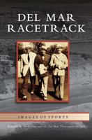 Del Mar Racetrack 0738531464 Book Cover