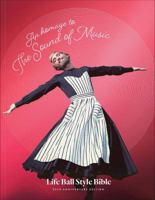An Homage to The Sound of Music: Life Ball Style Bible 3903228559 Book Cover