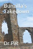 Bunzilla's Takedown 1099055539 Book Cover