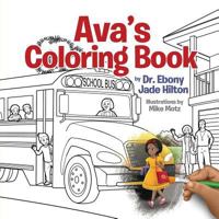 Ava's Coloring Book 0999618830 Book Cover