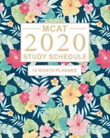 MCAT Study Schedule: 12 Month Planner for the Medical Entrance Exam. Ideal for MCAT prep and organising MCAT practice - Large (8 x 10 inches) 1710653221 Book Cover
