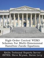 High-Order Central WENO Schemes for Multi-Dimensional Hamilton-Jacobi Equations 1289290520 Book Cover