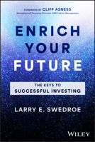 Enrich Your Future: The Keys to Successful Investing 1394245440 Book Cover