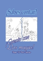 ¿Sabes Contar? ¡Cuenta con los Mayas!: Aprende aritmética con la técnica de los mayas B0CCCKJ9ZT Book Cover