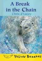 A Break in the Chain 0778709310 Book Cover