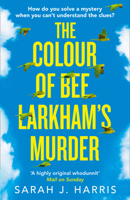 The Color of Bee Larkham's Murder 1501187902 Book Cover