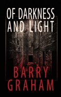 Of Darkness and Light 1913452018 Book Cover