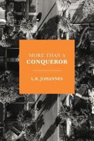 More Than a Conqueror 1640881514 Book Cover