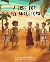 A Tree For My Ancestors 1965967108 Book Cover