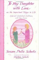 To My Daughter With Love (Little Bit Of...) 0446388432 Book Cover