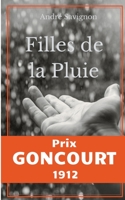 Filles de la pluie - Scènes de la vie ouessantine: Prix Goncourt 1912 (French Edition) 2322235768 Book Cover