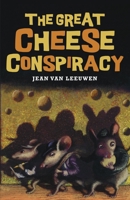 The Great Cheese Conspiracy 0440430801 Book Cover