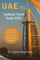 The Emirates 2023: Updated UAE Travel Guide B0CFZGX99X Book Cover
