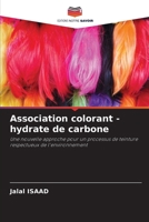 Association colorant - hydrate de carbone (French Edition) 3639800338 Book Cover