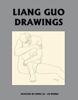 Liang Guo Drawings 147744744X Book Cover