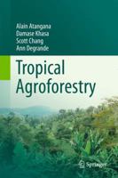 Tropical Agroforestry 9400777221 Book Cover
