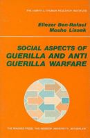 Social Aspects of Guerilla and Anti-Guerilla Warfare 9652233145 Book Cover