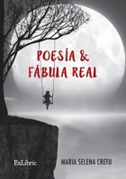 Poesía y fábula real (Spanish Edition) 841007656X Book Cover