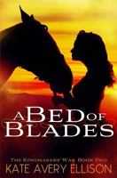 A Bed of Blades 1523907037 Book Cover