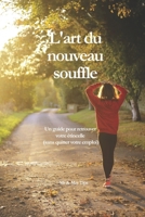 L'art du nouveau souffle (French Edition) B0GZZT7VLF Book Cover