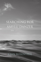 Searching for Amylu Danzer 191137902X Book Cover