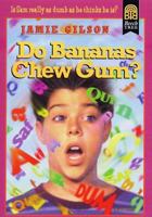 Do Bananas Chew Gum? 0688152945 Book Cover
