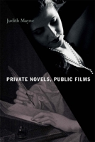 Private Novels, Public Films 0820341681 Book Cover