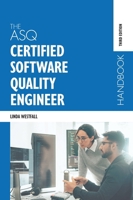 The ASQ Certified Software Quality Engineer Handbook 1636941257 Book Cover
