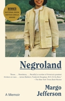 Negroland: A Memoir 0307473430 Book Cover
