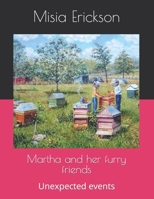 Martha and her furry friends: Unexpected events B0BSLLZW38 Book Cover