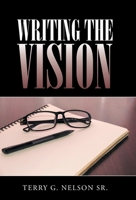 Writing the Vision 1512750700 Book Cover
